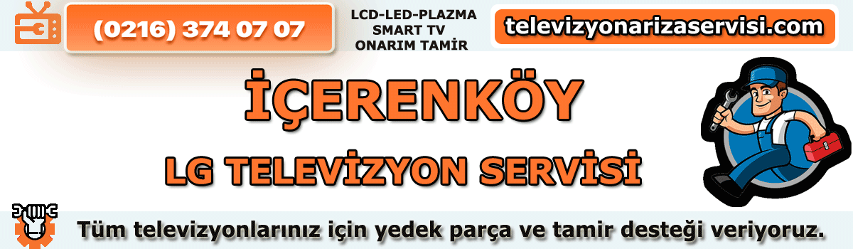 İçerenköy Lg Televizyon Tamircisi