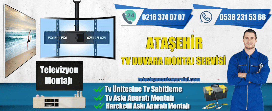 Ataşehir Tv Duvara Montaj Servisi